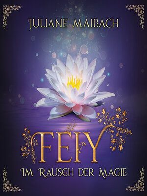 cover image of Im Rausch der Magie--Feiy, Band 4 (Ungekürzt)